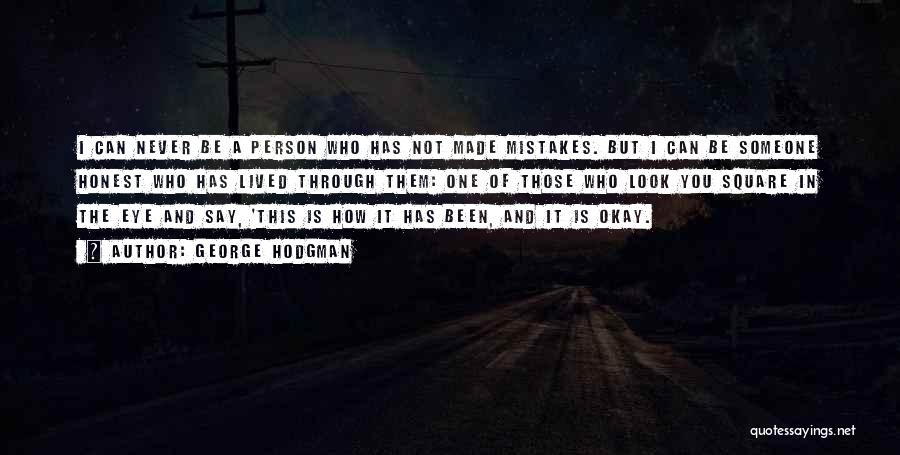 I'll Never Be Okay Quotes By George Hodgman