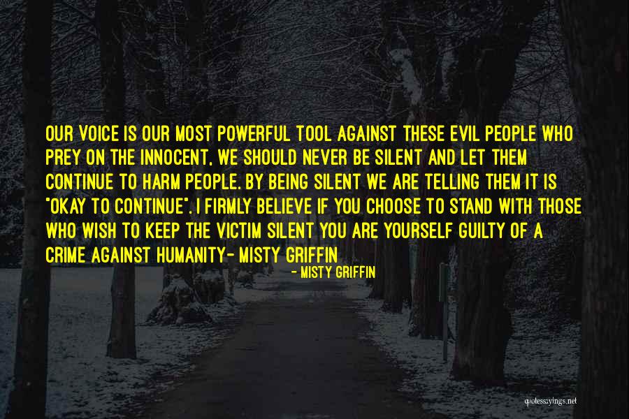 I'll Never Be Okay Quotes By Misty Griffin I'll Never Be Okay Quotes By Misty Griffin