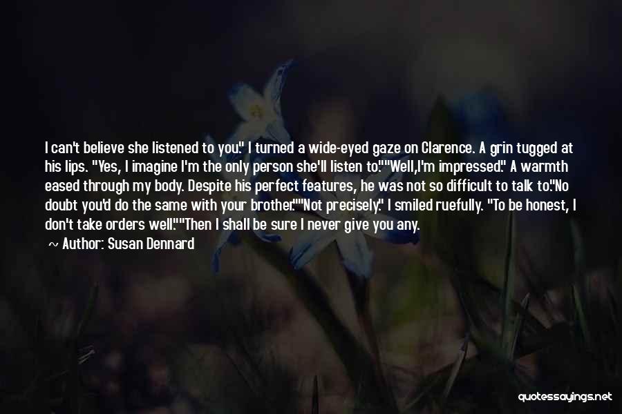 I'll Never Be The Same Quotes By Susan Dennard