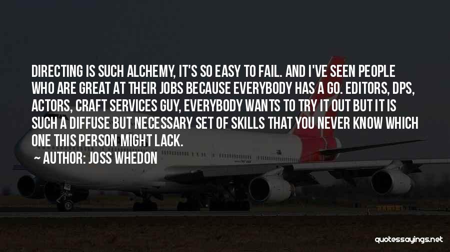 I'll Never Fail Quotes By Joss Whedon