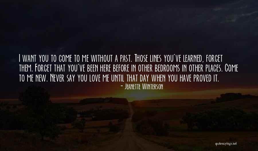 I'll Never Forget You Love Quotes By Jeanette Winterson