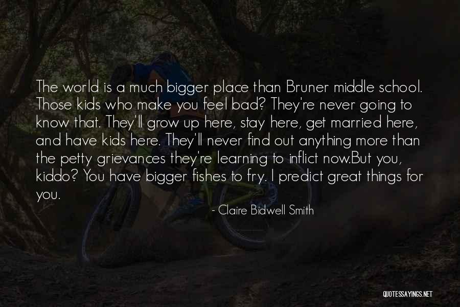 I'll Never Get Married Quotes By Claire Bidwell Smith I'll Never Get Married Quotes By Claire Bidwell Smith