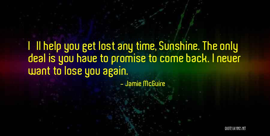 I'll Never Get You Back Quotes By Jamie McGuire