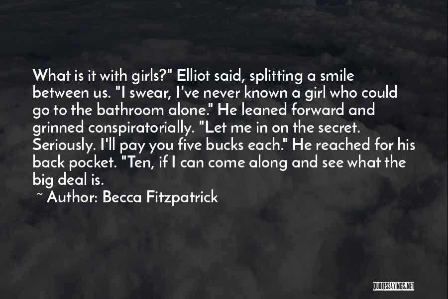 I'll Never Go Back Quotes By Becca Fitzpatrick