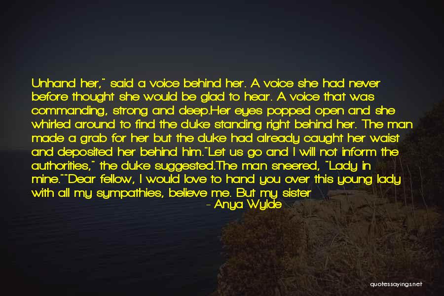 I'll Never Let You Go Love Quotes By Anya Wylde I'll Never Let You Go Love Quotes By Anya Wylde