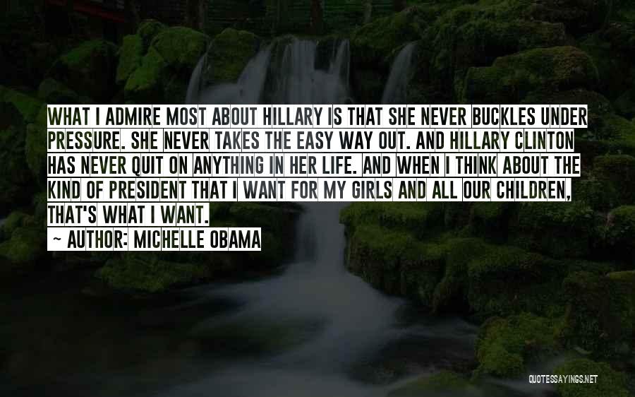 I'll Never Quit Quotes By Michelle Obama