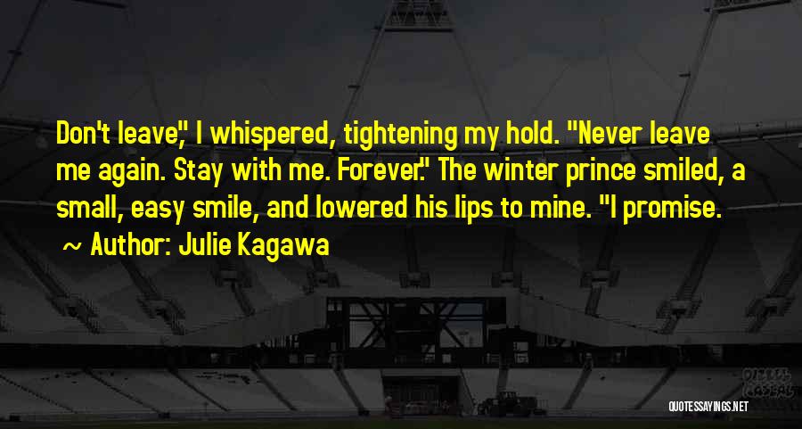I'll Never Smile Again Quotes By Julie Kagawa