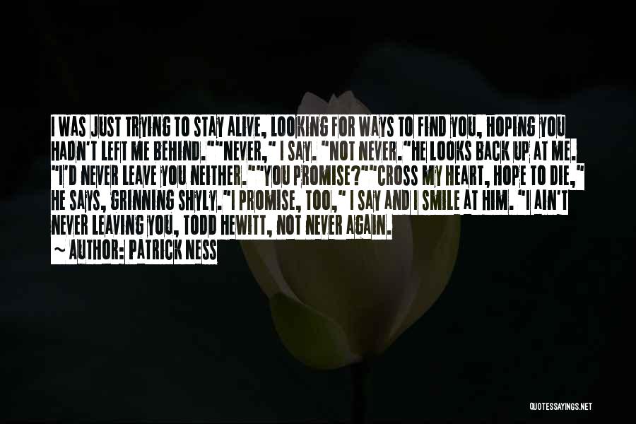 I'll Never Smile Again Quotes By Patrick Ness