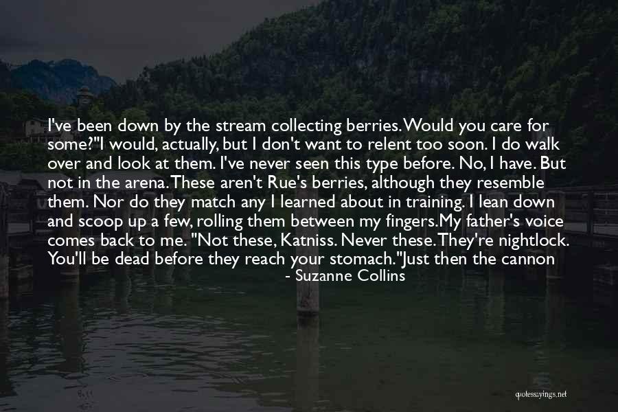 I'll Never Walk Away Quotes By Suzanne Collins I'll Never Walk Away Quotes By Suzanne Collins