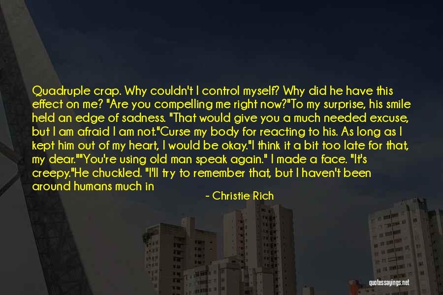 I'll Not Give Up Quotes By Christie Rich I'll Not Give Up Quotes By Christie Rich