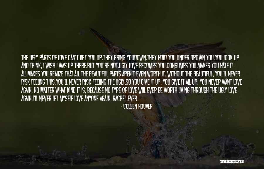I'll Not Give Up Quotes By Colleen Hoover I'll Not Give Up Quotes By Colleen Hoover