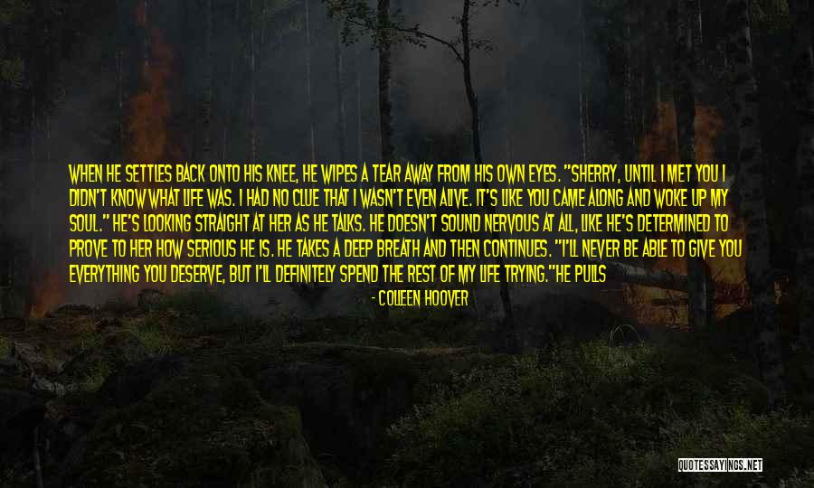 I'll Not Give Up Quotes By Colleen Hoover I'll Not Give Up Quotes By Colleen Hoover
