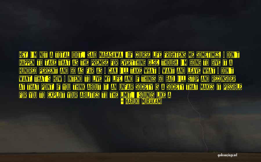 I'll Not Give Up Quotes By Haruki Murakami I'll Not Give Up Quotes By Haruki Murakami