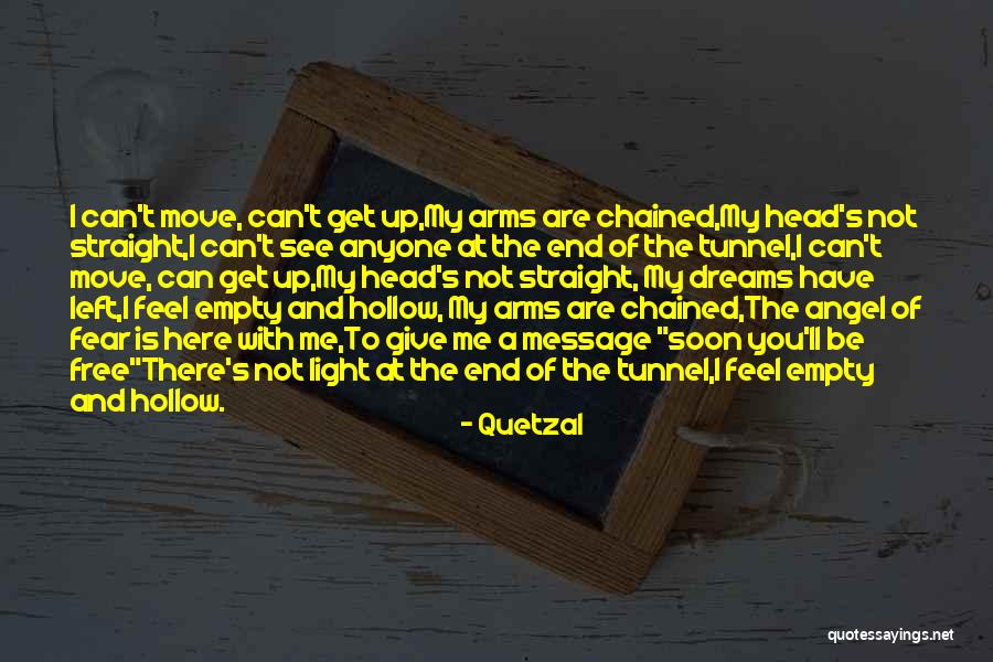 I'll Not Give Up Quotes By Quetzal I'll Not Give Up Quotes By Quetzal