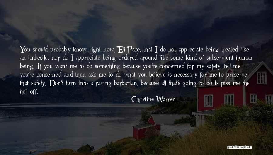 I'll Piss You Off Quotes By Christine Warren