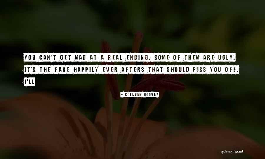 I'll Piss You Off Quotes By Colleen Hoover