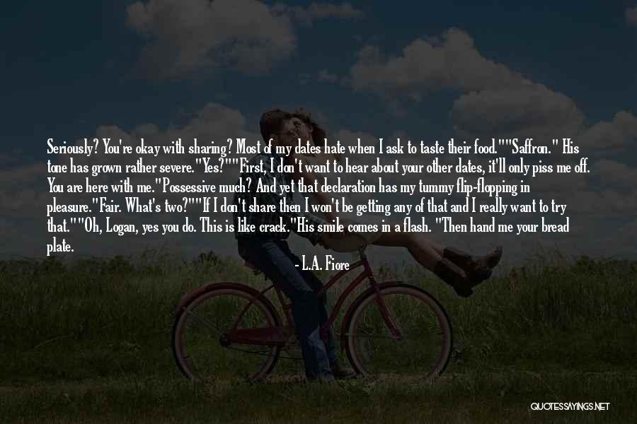 I'll Piss You Off Quotes By L.A. Fiore