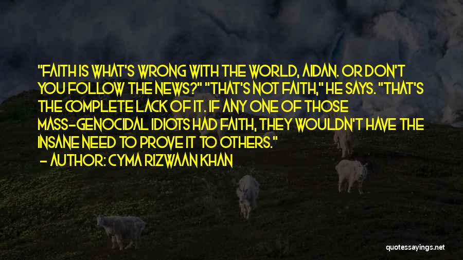 I'll Prove You Wrong Quotes By Cyma Rizwaan Khan