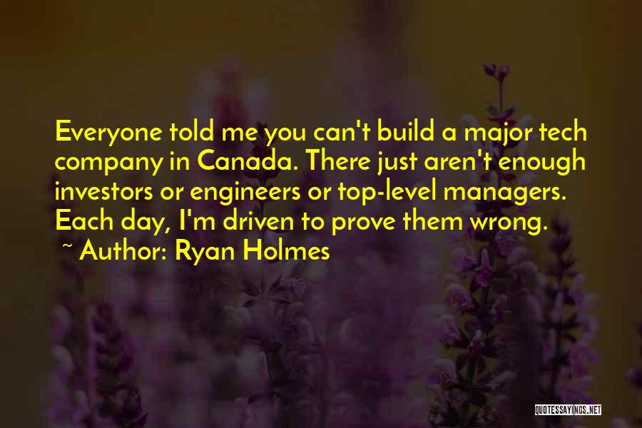 I'll Prove You Wrong Quotes By Ryan Holmes