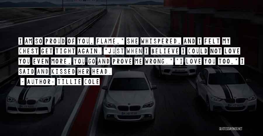 I'll Prove You Wrong Quotes By Tillie Cole