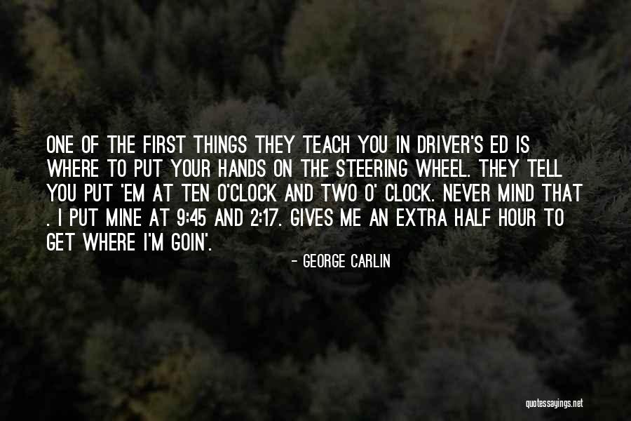 I'll Put You First Quotes By George Carlin