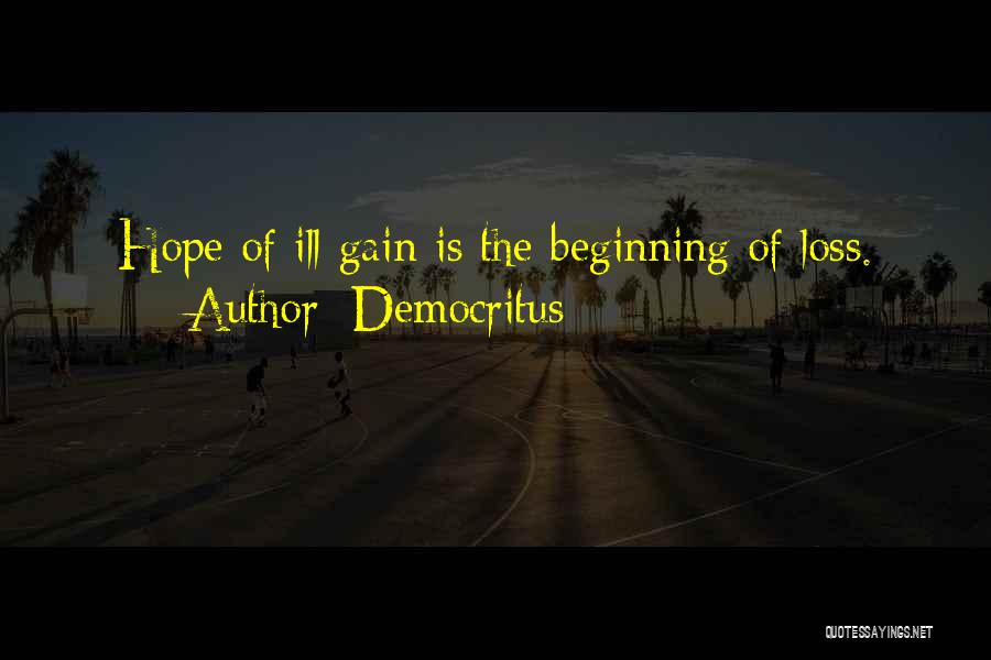 Ill Quotes By Democritus