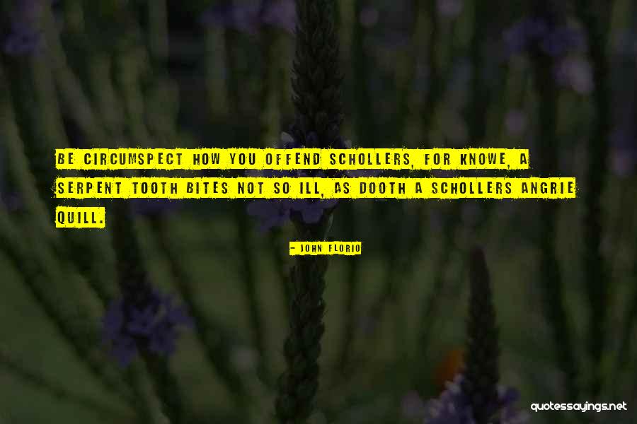 Ill Quotes By John Florio Ill Quotes By John Florio
