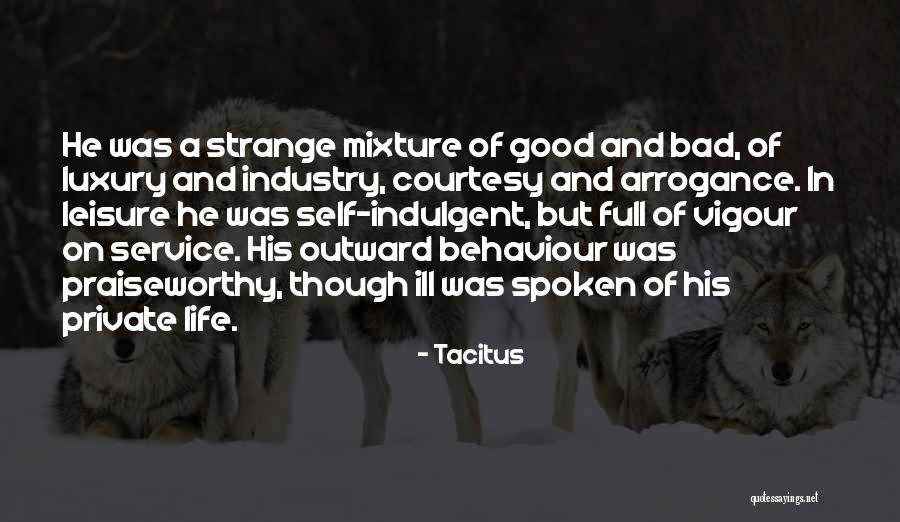 Ill Quotes By Tacitus