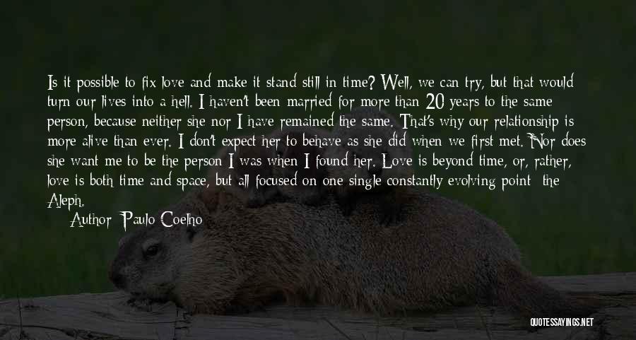 I'll Rather Be Single Quotes By Paulo Coelho