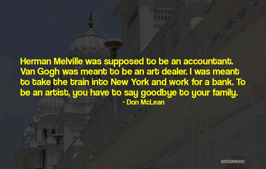 I'll Say Goodbye Quotes By Don McLean I'll Say Goodbye Quotes By Don McLean