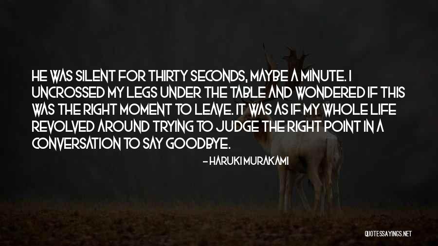 I'll Say Goodbye Quotes By Haruki Murakami I'll Say Goodbye Quotes By Haruki Murakami