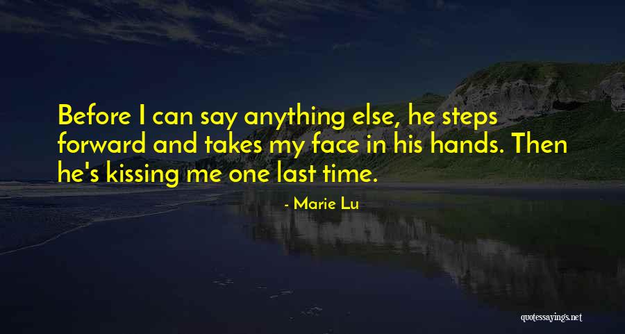 I'll Say Goodbye Quotes By Marie Lu I'll Say Goodbye Quotes By Marie Lu