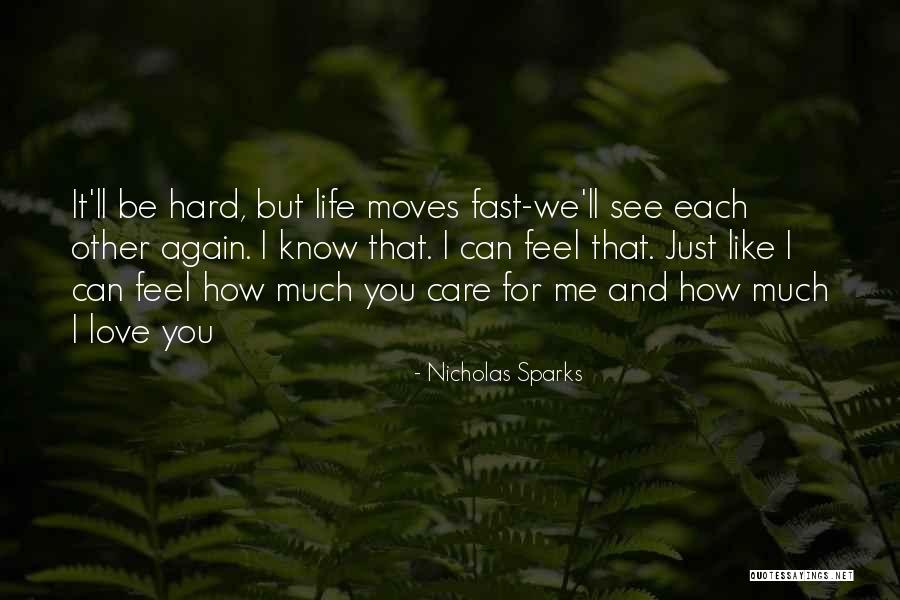 I'll See You Again Someday Quotes By Nicholas Sparks I'll See You Again Someday Quotes By Nicholas Sparks