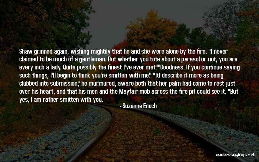 I'll See You Again Someday Quotes By Suzanne Enoch