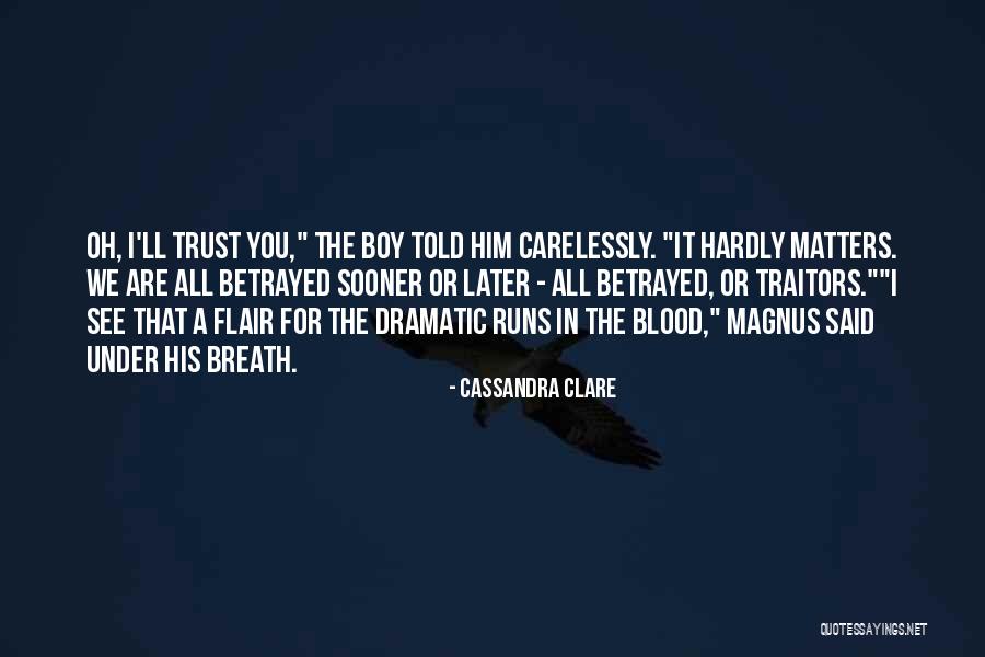 I'll See You Later Quotes By Cassandra Clare I'll See You Later Quotes By Cassandra Clare