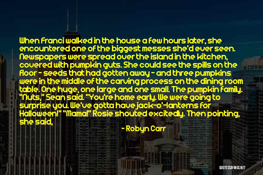 I'll See You Later Quotes By Robyn Carr I'll See You Later Quotes By Robyn Carr
