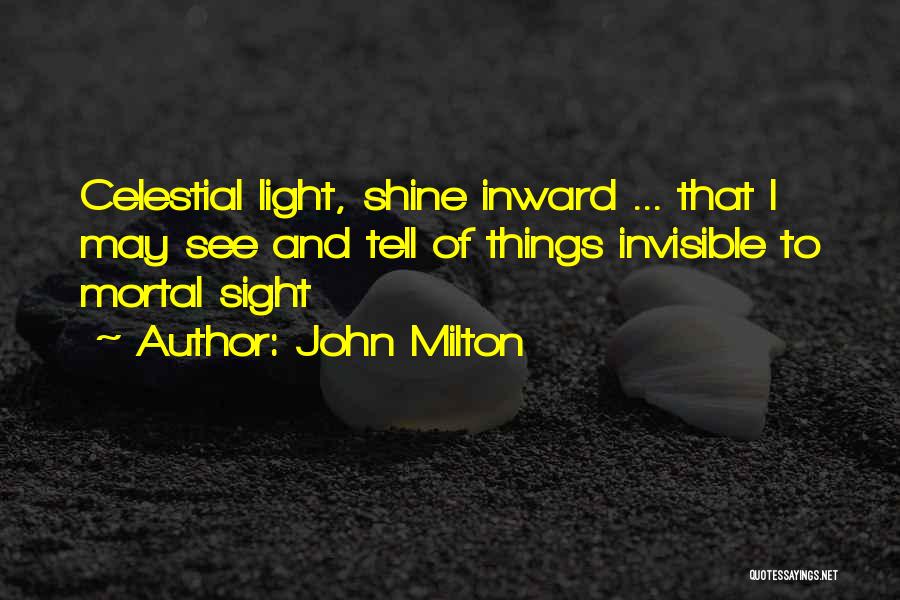 I'll Shine Quotes By John Milton