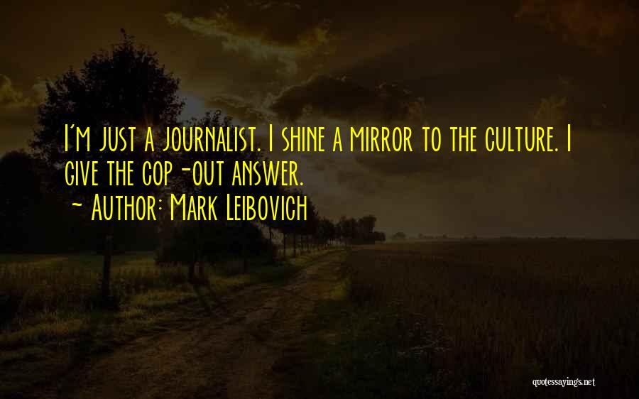 I'll Shine Quotes By Mark Leibovich