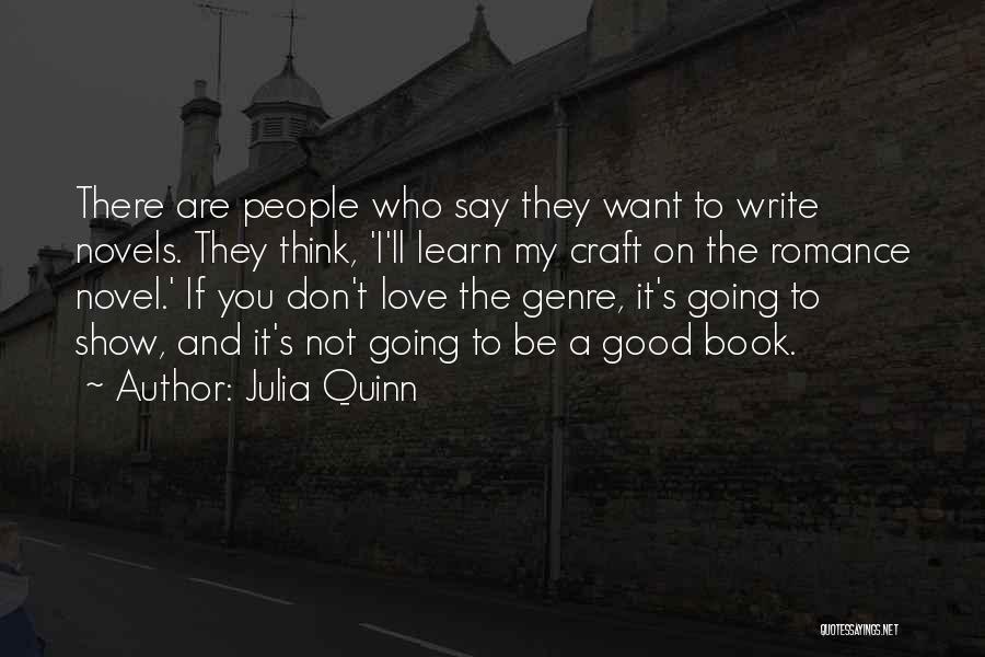 I'll Show You Love Quotes By Julia Quinn