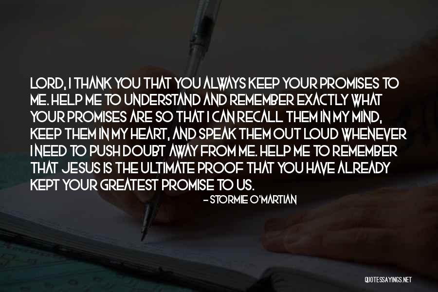 I'll Speak My Mind Quotes By Stormie O'martian I'll Speak My Mind Quotes By Stormie O'martian