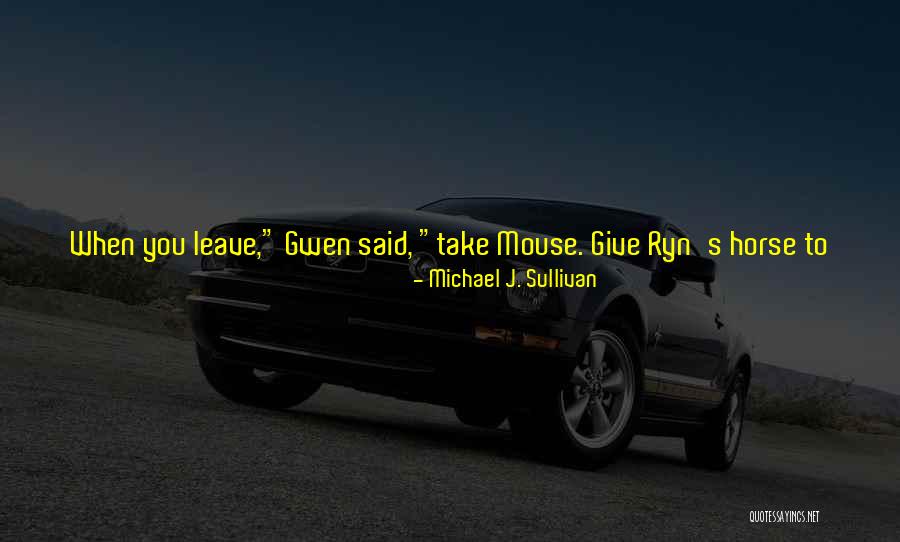 I'll Spoil Myself Quotes By Michael J. Sullivan I'll Spoil Myself Quotes By Michael J. Sullivan