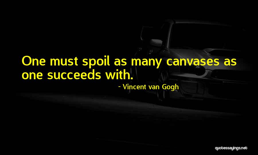 I'll Spoil Myself Quotes By Vincent Van Gogh