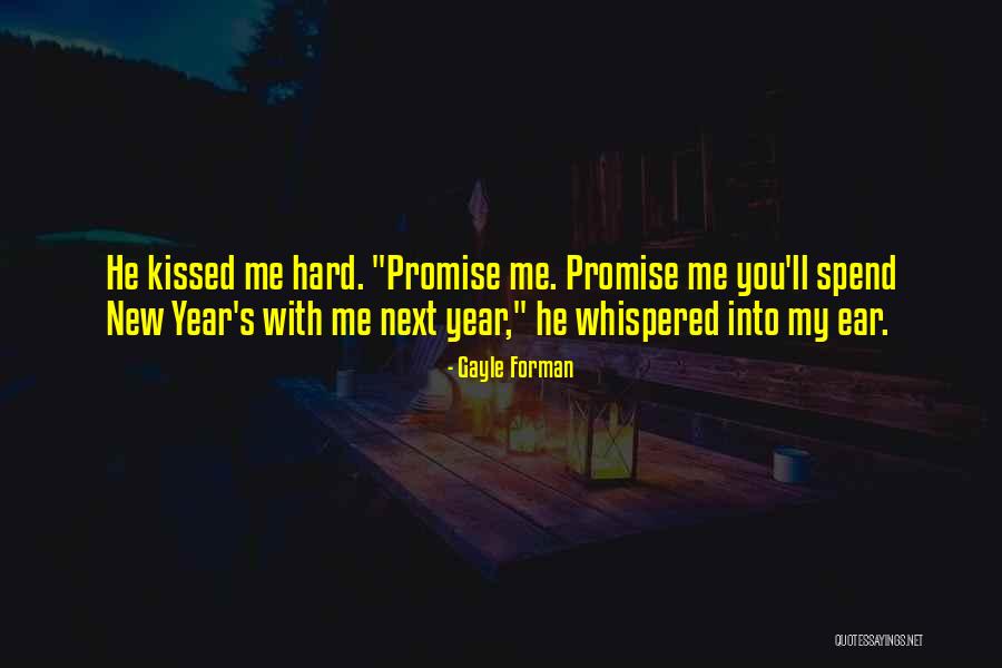 I'll Stay With You Quotes By Gayle Forman