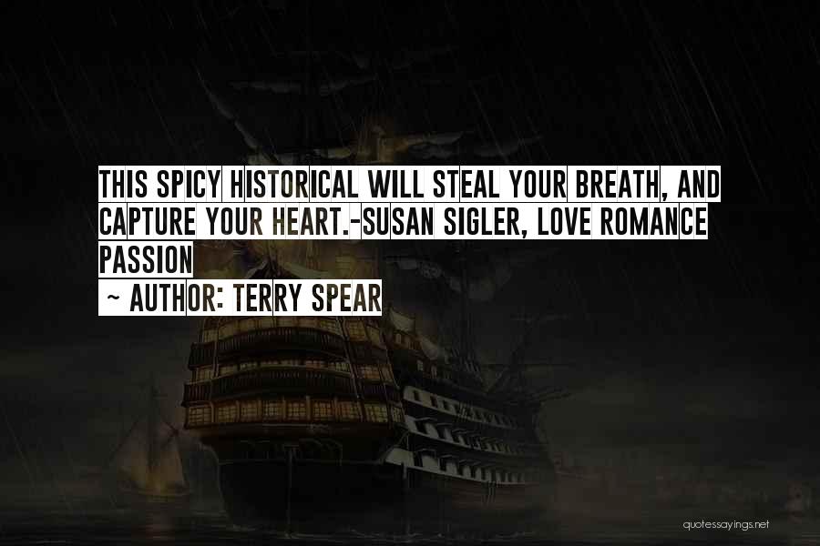 I'll Steal Your Heart Quotes By Terry Spear