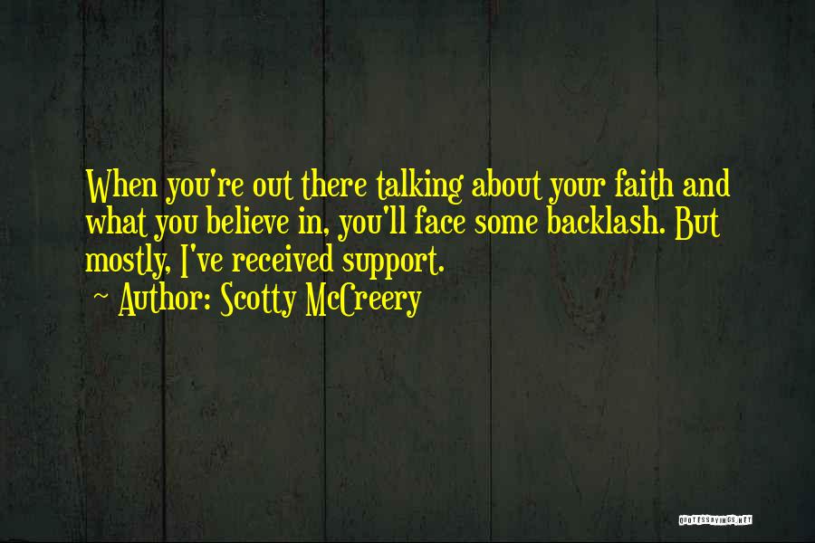 I'll Support You Quotes By Scotty McCreery