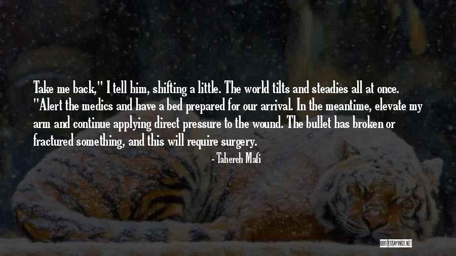 I'll Take A Bullet For You Quotes By Tahereh Mafi I'll Take A Bullet For You Quotes By Tahereh Mafi