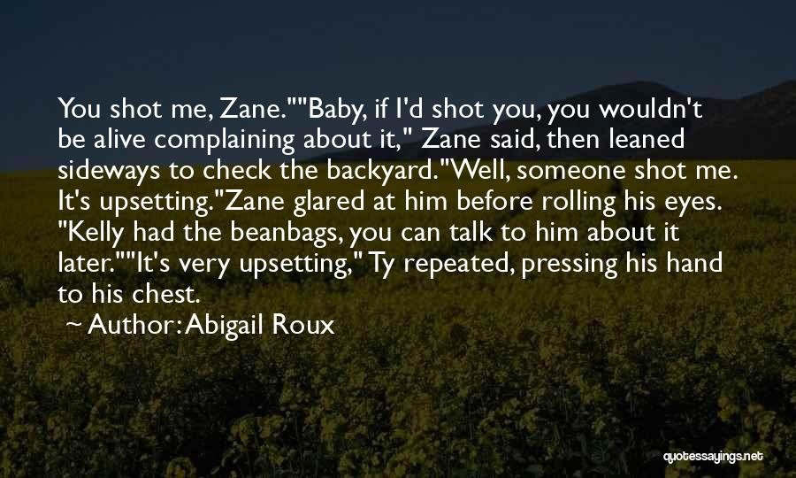 I'll Talk To You Later Quotes By Abigail Roux