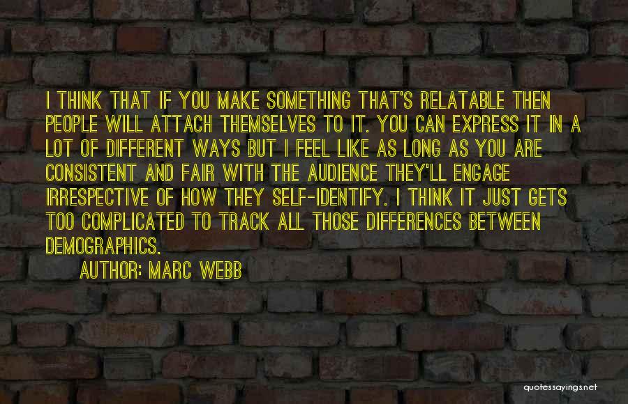 I'll Think Of You Quotes By Marc Webb