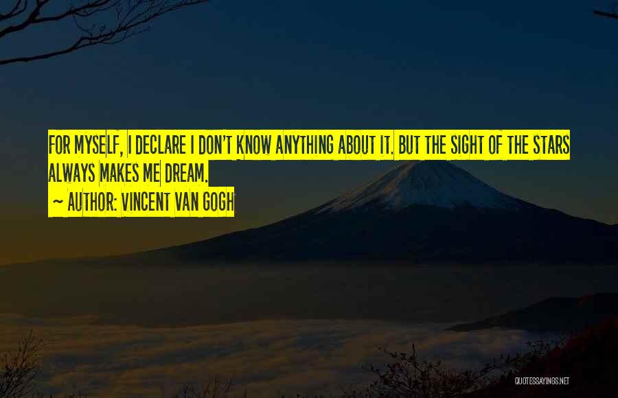 Ill Timed Quotes By Vincent Van Gogh