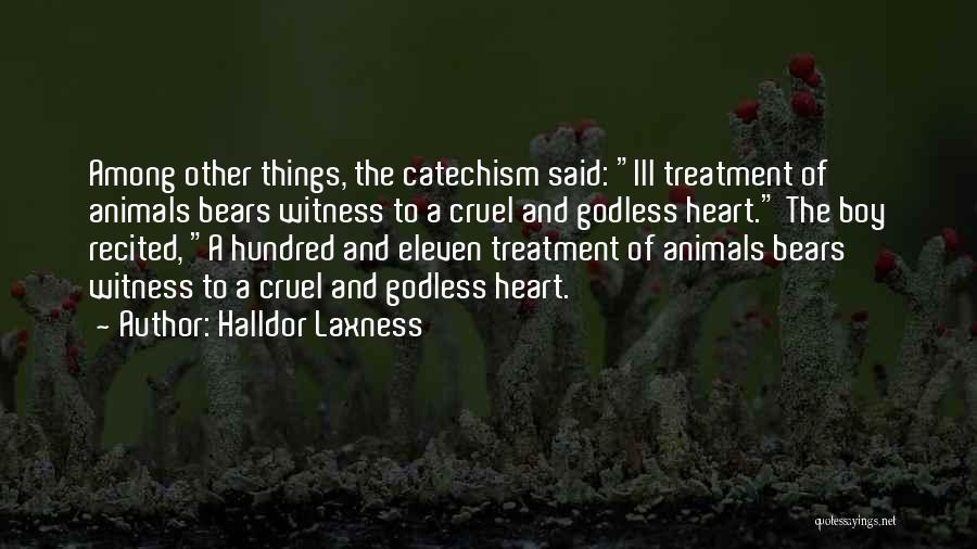 Ill Treatment Quotes By Halldor Laxness